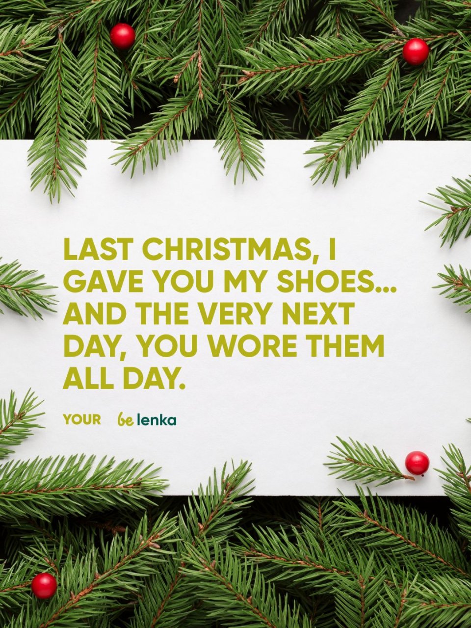 Last Christmas, I gave you my…