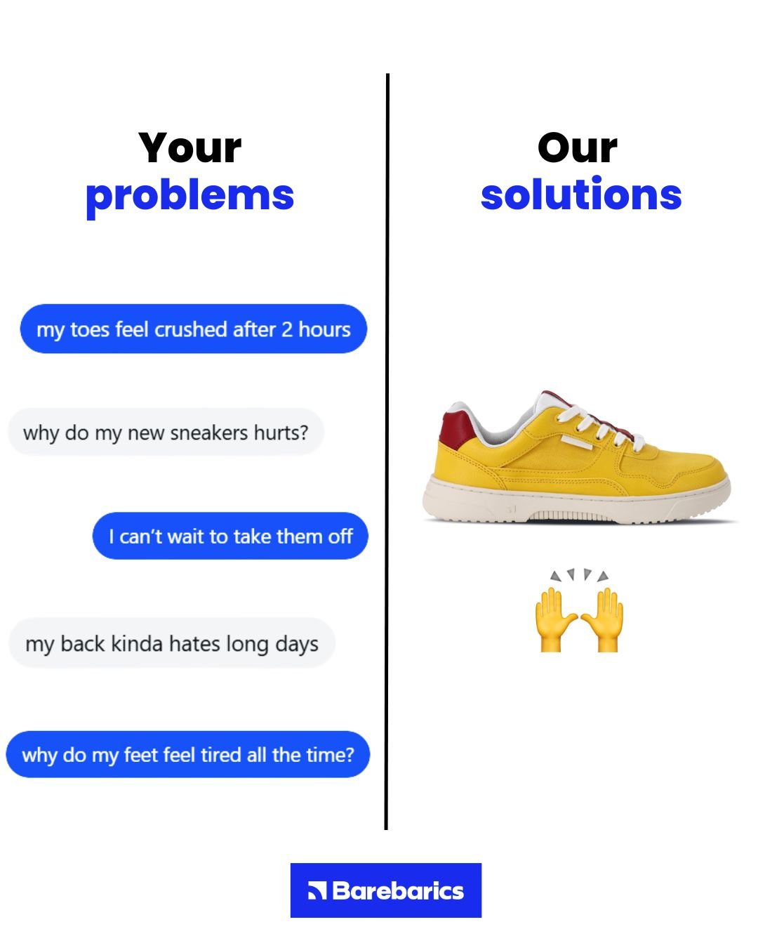 “My toes feel crushed.”
�